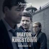MAYOR OF KINGSTOWN Now Streaming on Paramount+