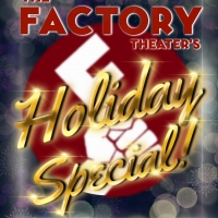 The Factory Theatre Holiday Special Returns Virtually Next Week Photo