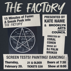 Step Inside Warhol's World With THE FACTORY at 3 Dollar Bill in February