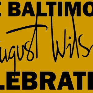10 Baltimore Theaters To Present August Wilson's American Century Cycle From 2024-202 Photo