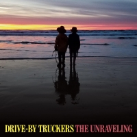Drive-By Truckers Announce New Album THE UNRAVELING Video