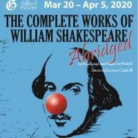 The Gilbert Theater Will Present THE COMPLETE WORKS OF WILLIAM SHAKESPEARE, ABRIDGED Photo