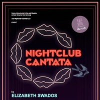New Cast Members Join 45th Anniversary Production of NIGHTCLUB CANTATA