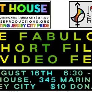 Jersey City Celebrates LGBTQ Pride with THE FABULOUS SHORT FILM & VIDEO FEST! Photo