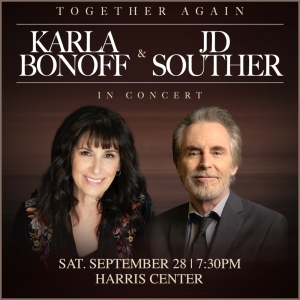 Harris Center Presents TOGETHER AGAIN- KARLA BONOFF & JD SOUTHER This September