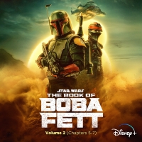 THE BOOK OF BOBA FETT Volume Two Soundtrack Now Available Photo