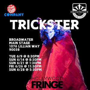 TRICKSTER To Be Presented By The Clown School Company at Hollywood Fringe Festival 20 Photo