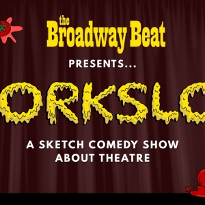 The Broadway Beat To Present WORKSLOP At Caveat This August Photo