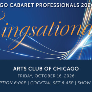 Chicago Cabaret Professionals to Host 2026 Gala at Arts Club Photo