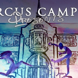 Circus Campus Presents Will Come to Philadelphia Fringe Festival Photo