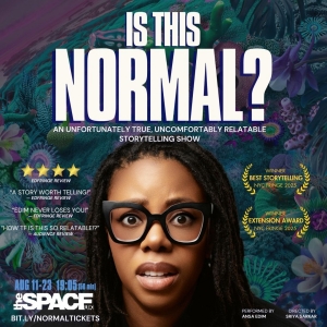 Award-Winning Solo Show IS THIS NORMAL? Returns to Edinburgh Fringe Photo