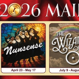 NUNSENSE, THE WIZARD OF OZ & THE ODD COUPLE Set for Legacy Theatre 2026 Mainstage Sea Photo