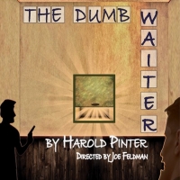 West End Productions Will Present Harold Pinter's THE DUMB WAITER Video