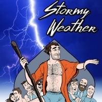 New Comedy STORMY WEATHER To Debut At Teatro Latea Theatre Photo