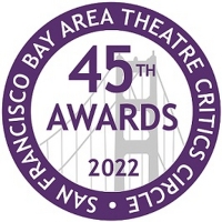The San Francisco Bay Area Theatre Critics Circle Announces 45th Excellence In Theatre Awa Photo