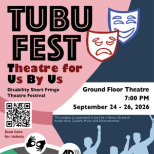 Feature: TUBU FEST: DISABILITY SHORT FRINGE THEATRE FESTIVAL at Ground Floor Theatre Photo