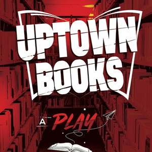 UPTOWN BOOKS: An Original Bilingual Play is Coming to Recirculation Photo