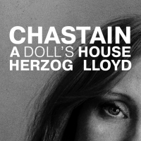 Tickets On Sale Now For A DOLL'S HOUSE Starring Jessica Chastain Photo