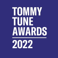 Theatre Under The Stars Announces 2022 Tommy Tune Awards Nominations