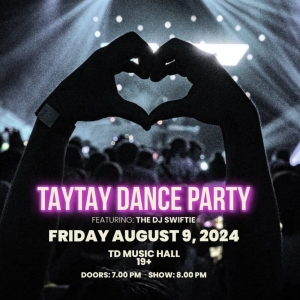 Massey Hall to Present TAYTAY DANCE PARTY Featuring The DJ Swiftie Video
