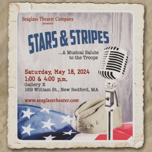Seaglass Theater Company to Present STARS & STRIPES This Month Photo