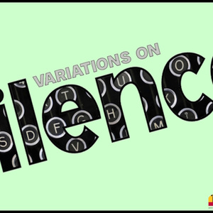 VARIATIONS ON SILENCE to Open at Strand Theater with 12 World Premiere Plays Photo