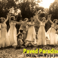 PAVED PARADISE An Outdoor Dance Performance & A Fundraiser Announced for Dixon Place
