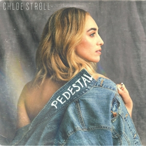 Singer-Songwriter Chloe Stroll Releases Sophomore Single 'Pedestal' Photo