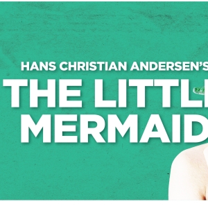 THE LITTLE MERMAID to Open at ZACH Theatre This Month Photo