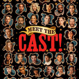 James Doherty, Daniel Fraser, and More Will Join MOULIN ROUGE! West End Cast Photo