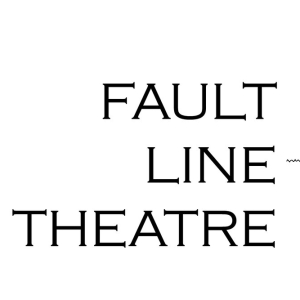 Fault Line Theatre Reveals Complete Casts for (plays) In Previews Workshop Series Photo