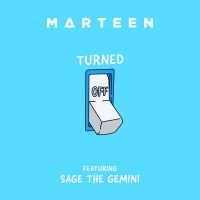 Marteen Releases Animated Music Video for 'Turned Off' Featuring Sage the Gemini Photo