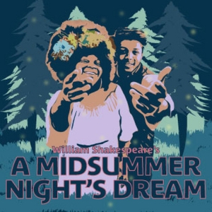 A MIDSUMMER NIGHTS DREAM Begins This Week At The Orpheum Theater Photo