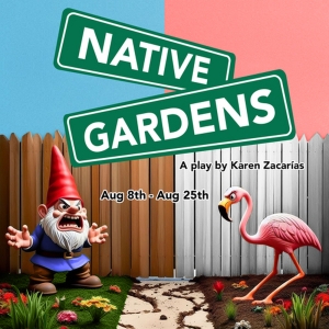 Spotlight: NATIVE GARDENS at Sterling Stage Austin