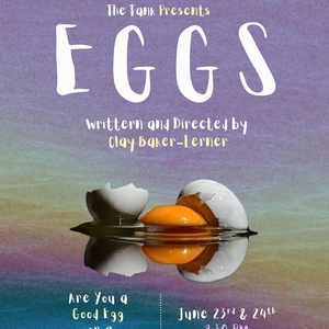 EGGS by Clay Baker-Lerner Will Come to The Tank NYC's PrideFest 2026 Photo