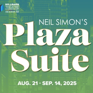PLAZA SUITE Will Launch Hillbarn Theatre’s 85th Season This August Photo