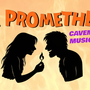 New Musical Comedy ME PROMETHEUS: CAVEMAN MUSICAL  Will Have Industry Reading in NYC Photo