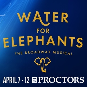 Review: WATER FOR ELEPHANTS at Proctors Photo