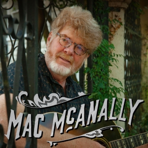 Mac McAnally to Headline Ryman Auditorium in 2025 Photo