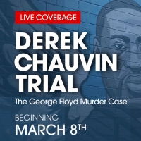LAW&CRIME DAILY Will Air Special Coverage of the Derek Chauvin Trial