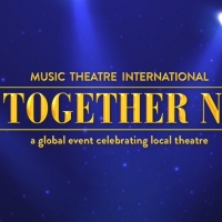 MTI's ALL TOGETHER NOW! Raises Over 6.2 Million Dollars for Theatrical Organizations