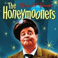 Female-Led THE HONEYMOONERS Reboot in the Works at CBS Photo