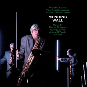 PRISM Quartet to Release 'Mending Wall' Album With Arturo O'Farrill And Soprano Tony Photo
