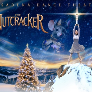 Pasadena Dance Theatre Reveals New Co-Artistic Directors, Plus THE NUTCRACKER Photo