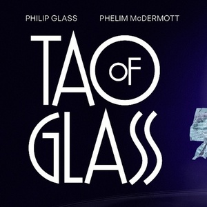 TAO OF GLASS to Premiere @sohoplace in July 2026 Photo