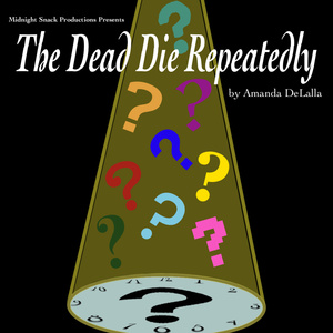 THE DEAD DIE REPEATEDLY to Receive Industry Reading Photo
