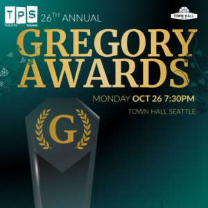 Gregory Awards to Return to Town Hall Seattle for 26th Year Photo