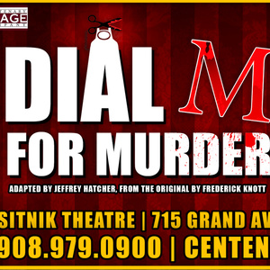 Centenary Stage Company To Present DIAL “M” FOR MURDER