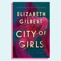 Elizabeth Gilbert's CITY OF GIRLS Will Be Adapted at Warner Bros. Photo