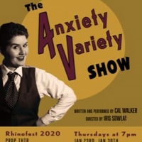 THE ANXIETY VARIETY SHOW Announced At RhinoFest Photo